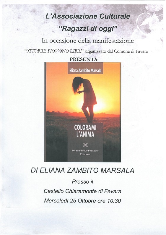 ''Colorami l'anima''. Al Castello Chiaramonte la presentazione del libro di Eliana Zambito Marsala