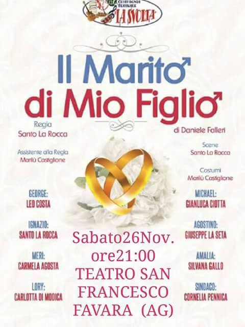 Favara. Stasera parte ufficialmente ''RASSEGNAti'' al teatro S. Francesco. In scena ''Il marito di mio figlio''