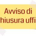 avviso di chiusura uffici