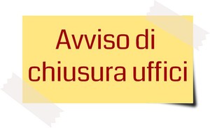 avviso di chiusura uffici