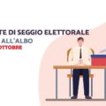 Iscrizione Albo di Presidente Seggio Elettorale 31 ottobre