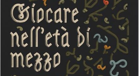 Giocare nell'età di mezzo